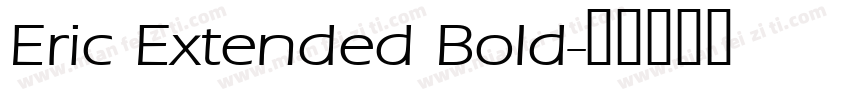 Eric Extended Bold字体转换